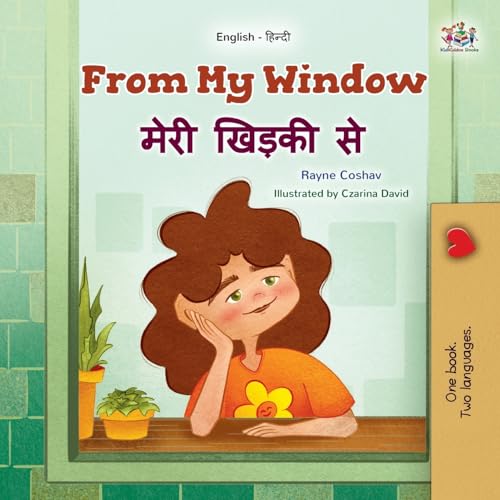 From My Window (English Hindi Bilingual Kids Book) (English Hindi Bilingual Collection) von KidKiddos Books Ltd.