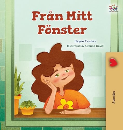 From My Window (Swedish Kids Book) (Swedish Bedtime Collection) von KidKiddos Books Ltd.
