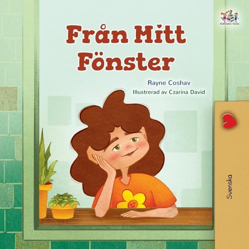 From My Window (Swedish Kids Book) (Swedish Bedtime Collection) von KidKiddos Books Ltd.