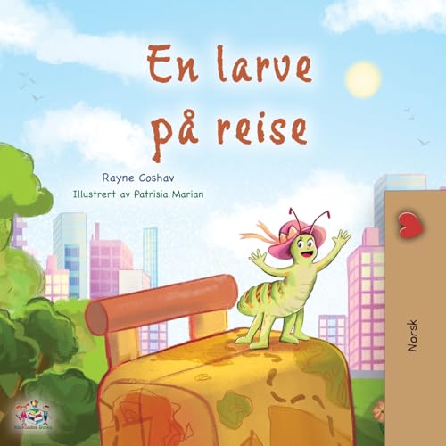 The Traveling Caterpillar (Norwegian Kids' Book) (Norwegian Bedtime Collection) von KidKiddos Books Ltd.