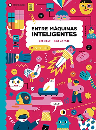 Entre máquinas inteligentes