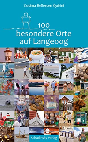 100 besondere Orte auf Langeoog von Schadinsky-Werbung GmbH