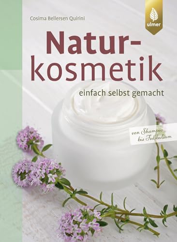 Naturkosmetik einfach selbst gemacht: Von Shampoo bis Fußbalsam