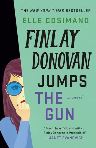 Finlay Donovan Jumps the Gun: A Novel (Finlay Donovan, 3)