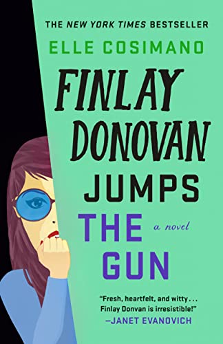 Finlay Donovan Jumps the Gun: A Novel (Finlay Donovan, 3, Band 3) von Minotaur Books,US