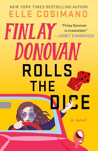 Finlay Donovan Rolls the Dice (Finlay Donovan, 4) von Minotaur Books