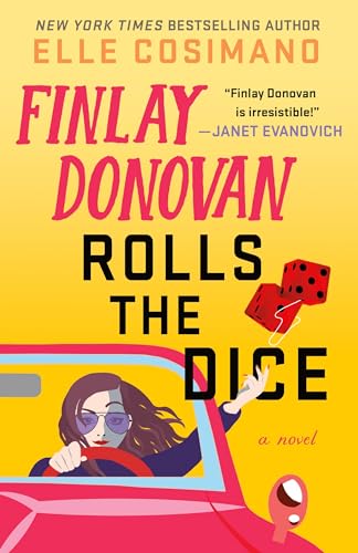 Finlay Donovan Rolls the Dice (Finlay Donovan, 4)