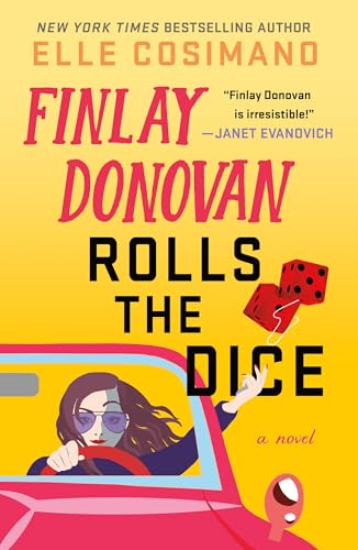 Finlay Donovan Rolls the Dice (Finlay Donovan, 4) von Minotaur Books