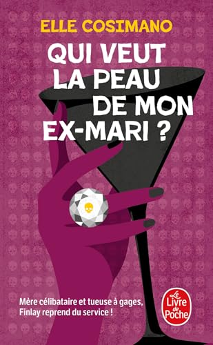Qui veut la peau de mon ex-mari ? (Finlay Donovan est mortelle, Tome 2) von LGF