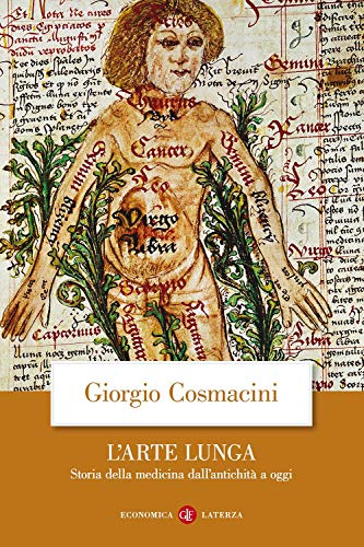 L'arte lunga. Storia della medicina dall'antichità a oggi (Economica Laterza) von Laterza