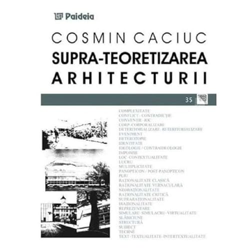 Supra-Teoretizarea Arhitecturii Supra-Teoretizarea Arhitecturii von Paideia