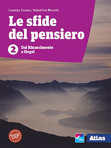 Le sfide del pensiero. Per le Scuole superiori. Con e-book. Con espansione online (Vol. 2)
