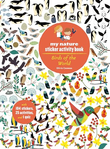 Birds of the World: My Nature Sticker Activity Book: 1