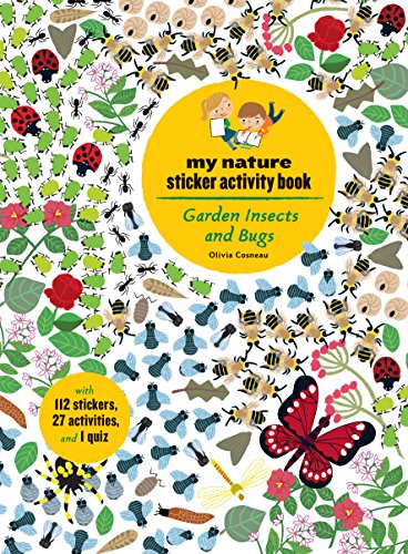 Garden Insects and Bugs: My Nature Sticker Activity Book: 1 (My Nature Sticker Activity Books)
