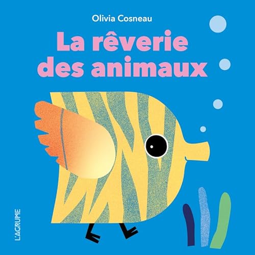 La rêverie des animaux La rêverie des animaux von AGRUME