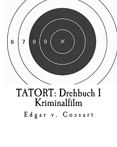 TATORT: Drehbuch I / Kriminalfilm: "Kinder der Gewalt", "Kindstod"