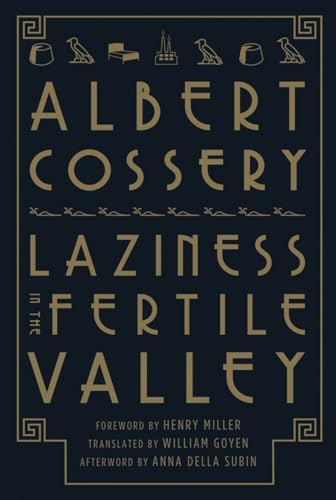 Laziness in the Fertile Valley