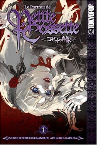 Le Portrait de Petite Cossette Volume 1 von TokyoPop