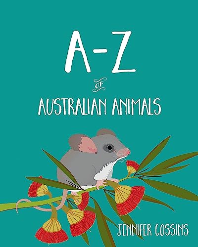 A-Z of Australian Animals von Hachette Australia