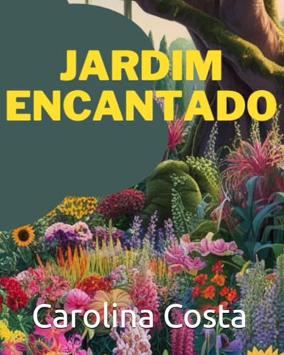 Jardim Encantado von Independently published