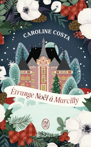 Étrange Noël à Marcilly von J'AI LU
