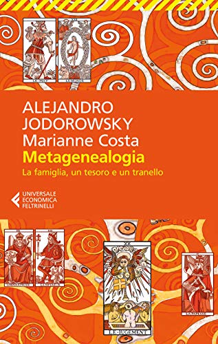 Metagenealogia (Universale economica, Band 9093) von Feltrinelli