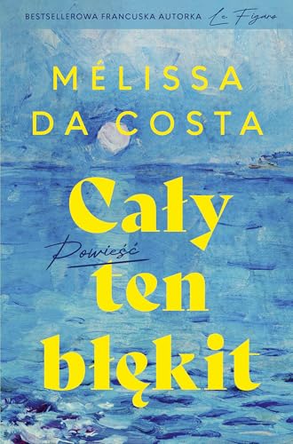 Cały ten błękit von Znak Literanova