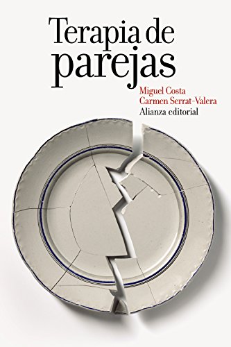 Terapia de parejas : un enfoque conductual (El libro de bolsillo - Ciencias sociales) von Alianza