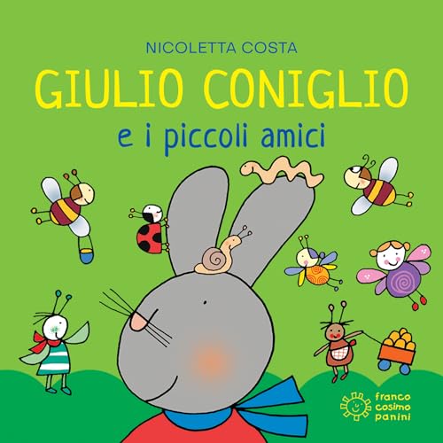 Giulio Coniglio e i piccoli amici. Ediz. a colori (Mini cubetti)