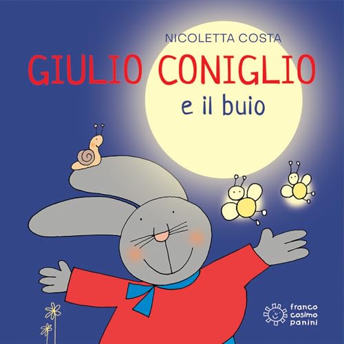 Giulio Coniglio e il buio. Ediz. illustrata (Mini cubetti) von Franco Cosimo Panini