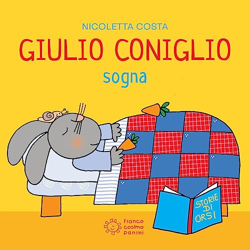 Giulio Coniglio sogna. Ediz. illustrata (Mini cubetti) von Franco Cosimo Panini