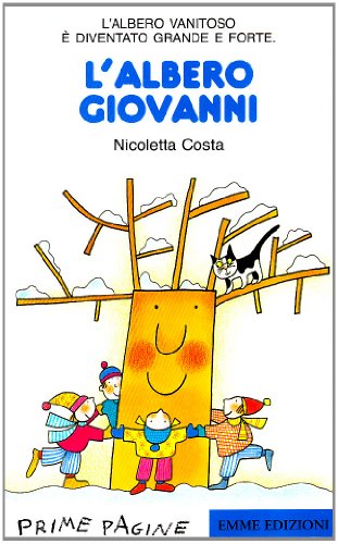 L'albero Giovanni (Prime pagine)