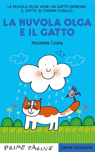 La Nuvola Olga e il gatto (Prime pagine) von Emme Edizioni