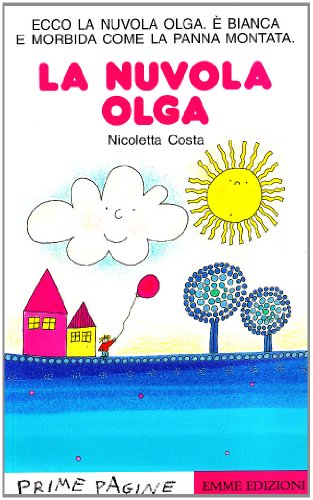 La nuvola Olga (Prime pagine) La nuvola Olga (Prime pagine)