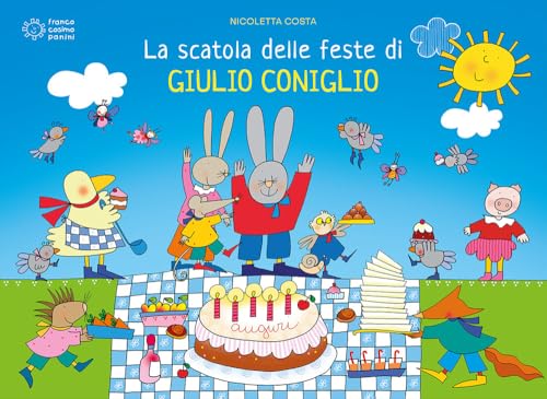 La scatola delle feste di Giulio Coniglio. Ediz. a colori. Con Prodotti vari (Giochi in scatola) von Franco Cosimo Panini