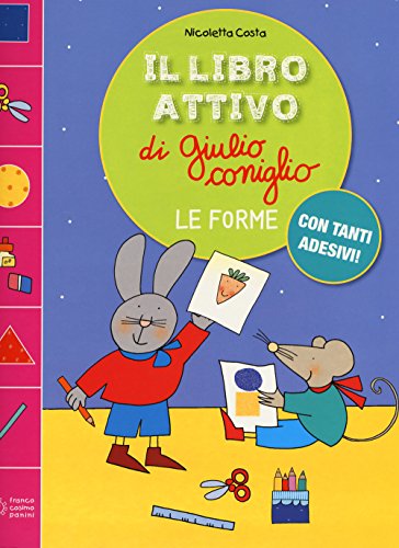 Le forme. Il libro attivo di Giulio Coniglio