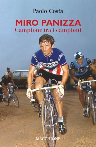 Miro Panizza. Campione tra i campioni von Macchione Editore