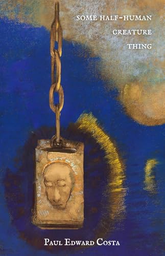 Some Half-Human Creature Thing von Mosaic Press