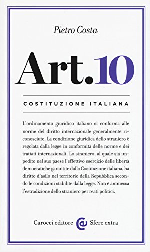 Costituzione italiana: articolo 10 (Sfere extra) von Carocci
