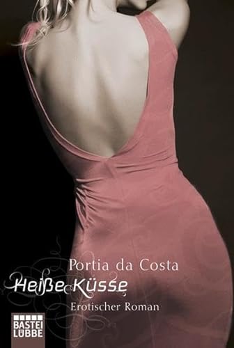 Heiße Küsse: Erotischer Roman