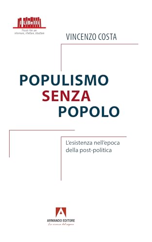 Populismo senza popolo von Armando Editore