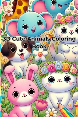 3d Realistic Cute Animals Coloring Book von Independently published