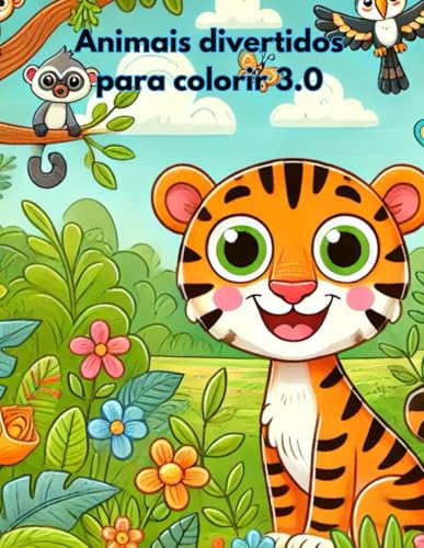 Selva Colorida: Animais Divertidos para Pintar" 3.0 von Independently published
