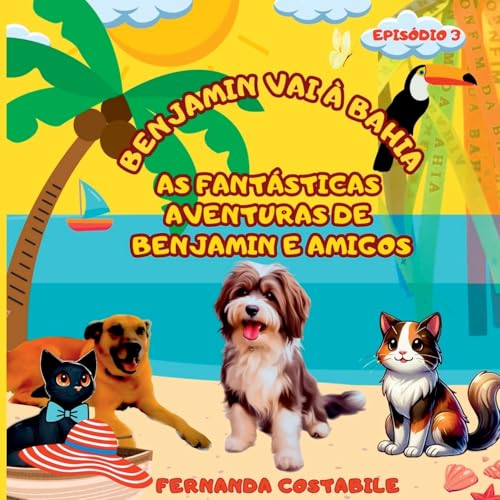 As Fantásticas Aventuras De Benjamin - Episódio 3 von UICLAP