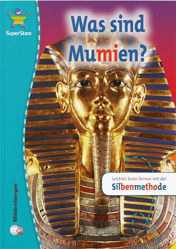 SuperStars: Was sind Mumien? von Mildenberger Verlag GmbH