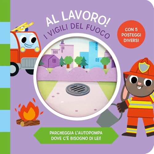 I vigili del fuoco. Al lavoro. Ediz. a colori (Libri attività) von Librido Gallucci