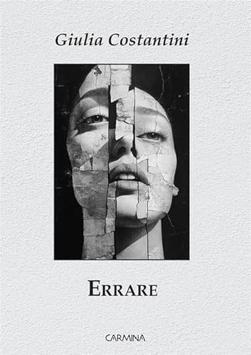 Errare (Carmina) von Le Mezzelane Casa Editrice