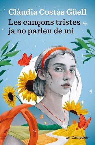 Les cançons tristes ja no parlen de mi (Narrativa Catalana) von La Campana