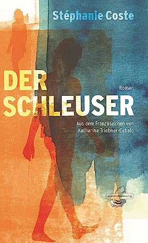 Der Schleuser von austernbank verlag