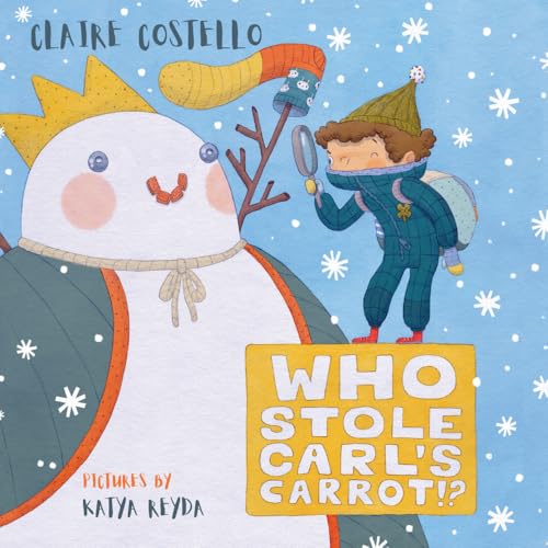 Who Stole Carl's Carrot!? von Blue Bear Books